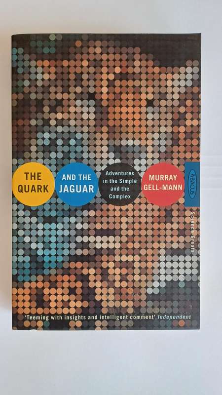 The Quark and the Jaguar by Murray Gell-Mann