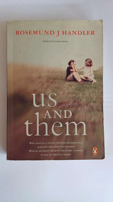 Us & Them by Rosemund J Handler