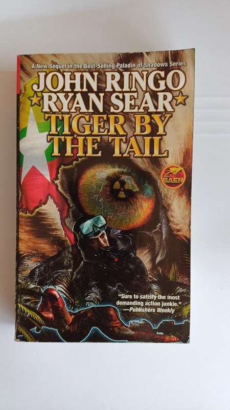 Tiger by the Tail by John Ringo