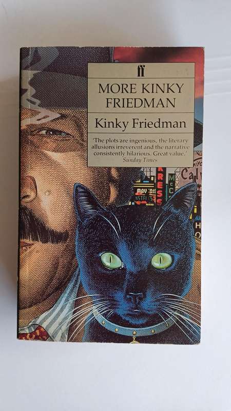 More Kinky Friedman by Kinky Friedman