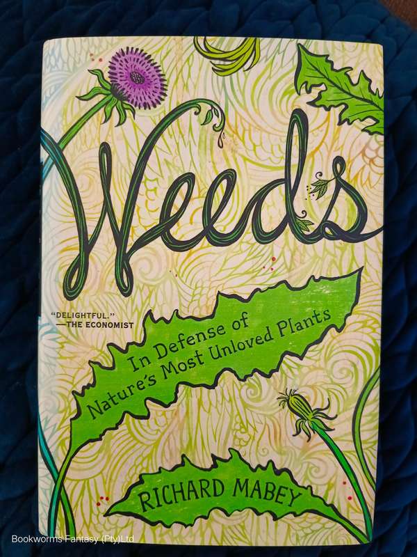 Weeds by Richard Mabey