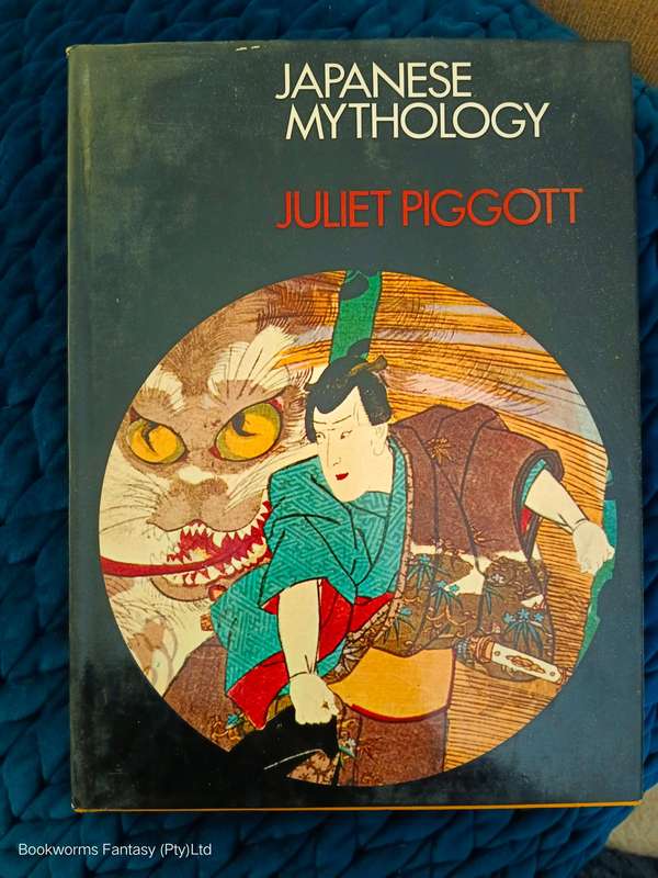 Japanese Mythology by Juliet Piggott