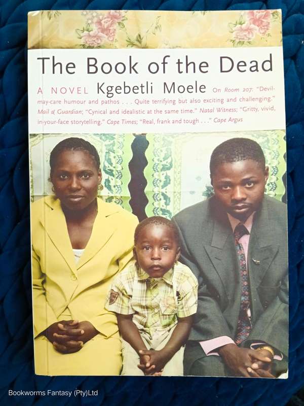 The Book of the Dead by Kgebetli Moele