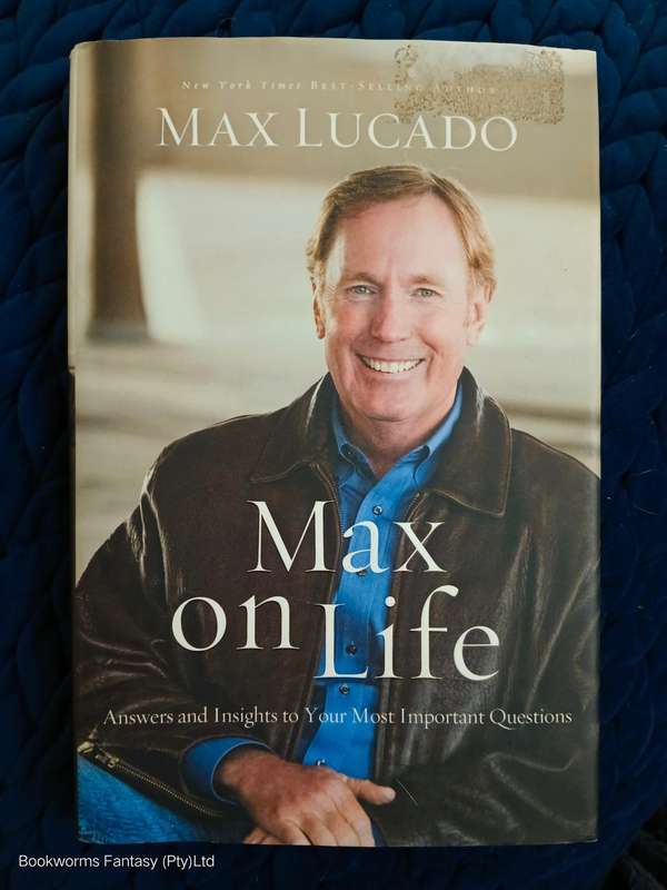 Max on Life by Max Lucado