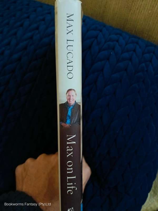Max on Life by Max Lucado