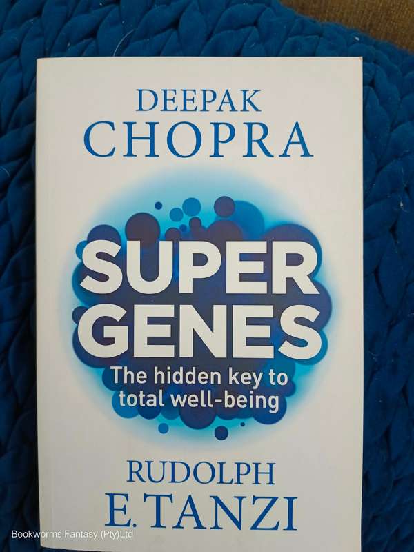 Super Genes by Deepak Chopra