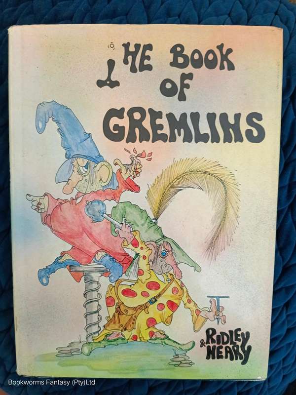 The Book of Gremlins by Michael Ridley