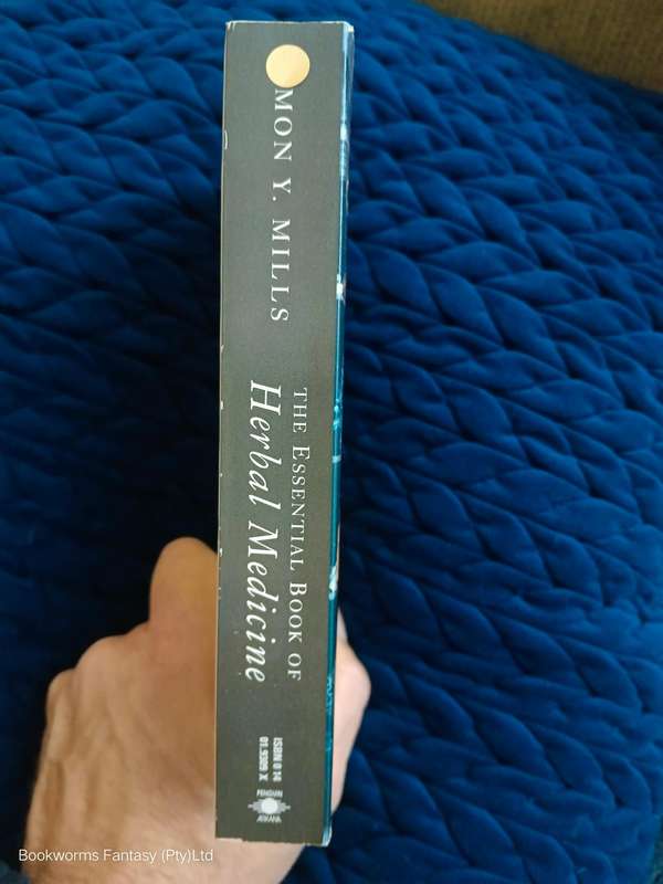 The Essential Book of Herbal Medicine by Simon Y. Mills