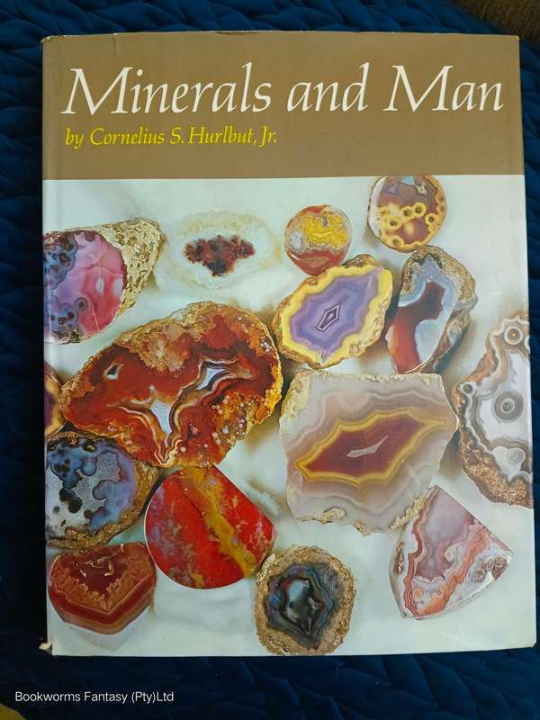 Minerals and Man by Cornelius Searle Hurlbut