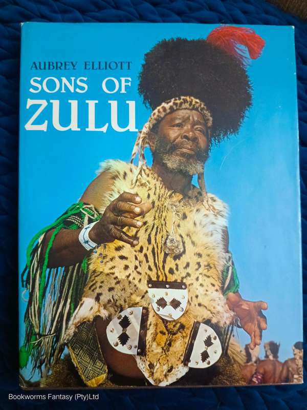 Sons of Zulu by Aubrey Elliott (Collins, 1978)