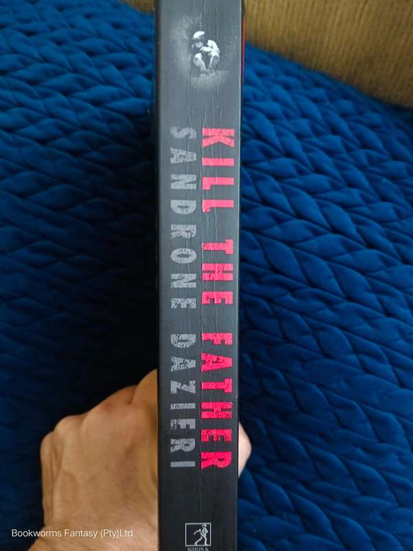 Kill the Father by Sandrone Dazieri