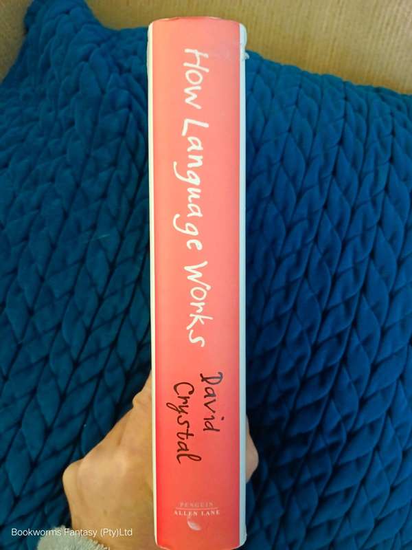 How Language Works by Crystal David