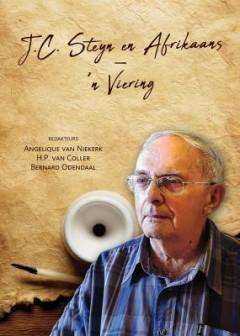 J.C. Steyn en Afrikaans - n Viering