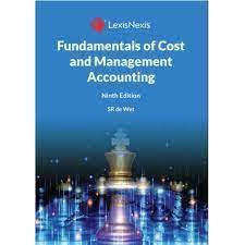 FUNDAMENTALS OF COST AND MANAGEMENT ACCOUNTING 9ED
