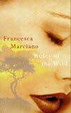 Rules of the Wild by Francesca Marciano