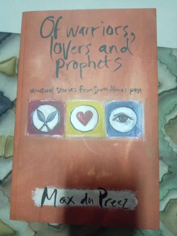 Of worriors, lover and prophets