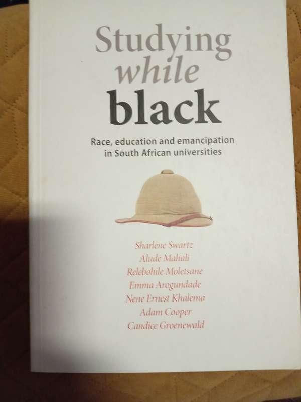 Studying while black by Sharleen Swartz
