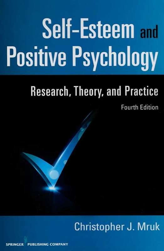 Self Esteem and Positive Psychology 4ed