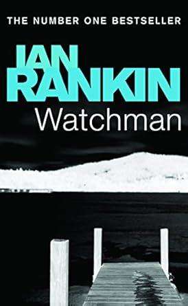 Watchman Paperback by Ian Rankin