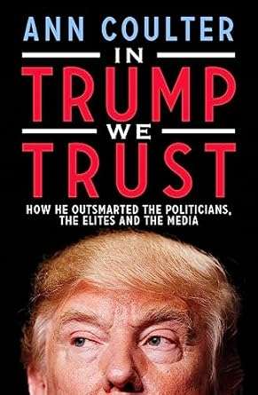 In Trump We Trust