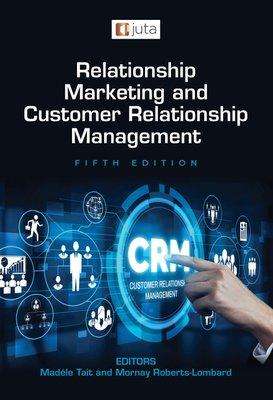 Relationship Marketing And Customer Relationship Management 5ed