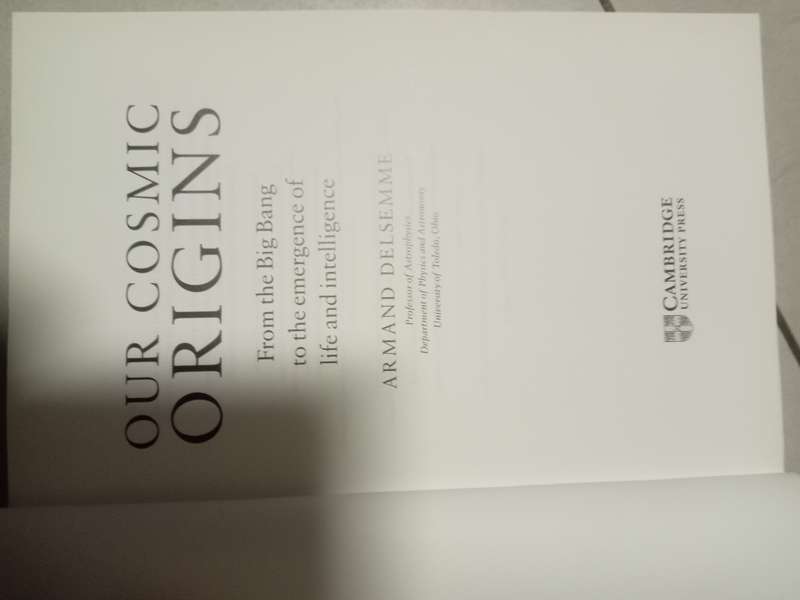 Our Cosmic Origins:from the big bang to the emergence of life and intellegence