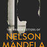 The Prison Letters of Nelson Mandela