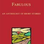 fabulous an anthropology of short stories