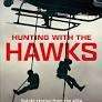 Hunting With The Hawks Graham Coetzer