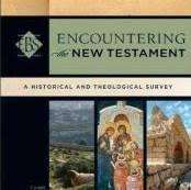 Encountering the New Testament - Walter A. Elwell