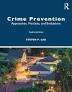 Crime Prevention - Approaches, Practices, and Evaluations  10th edition Steven P Lab
