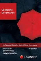 CORPORATE GOVERNANCE 3ed - AN ESSENTIAL GUIDE FOR SOUTH AFRICAN COMPANIES