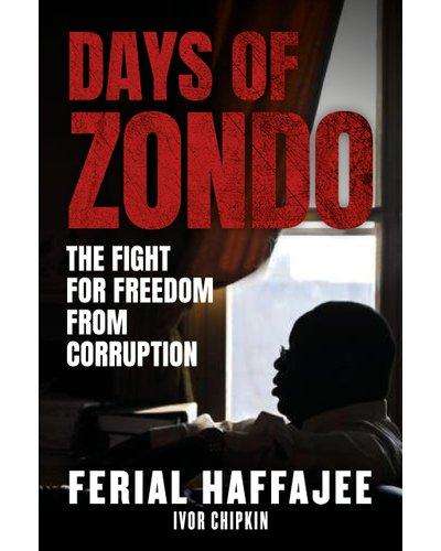 Days Of Zondo - Ferial Haffajee,