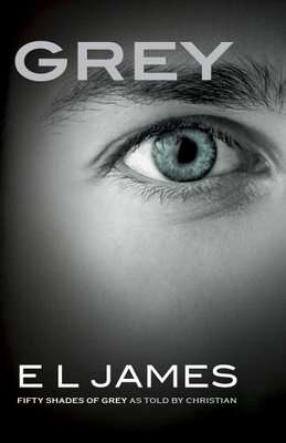 Grey - Fifty Shades Of Grey As Told By Christian