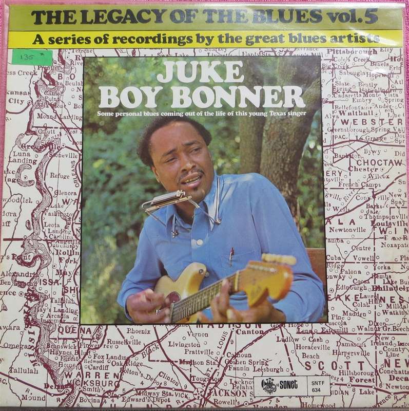 The Legacy of the Blues - Juke Boy Bonner Vintage Vinyl LP - VG