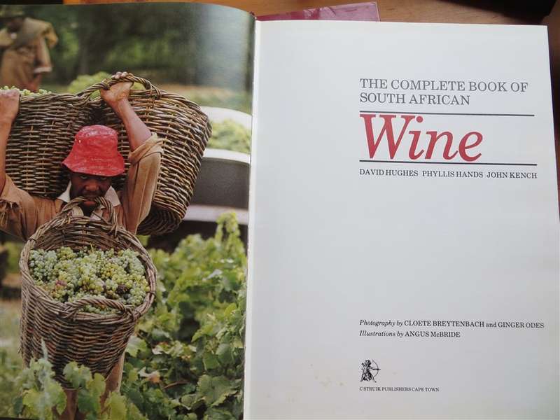 The Complete Book of South African Wine - Hardcover