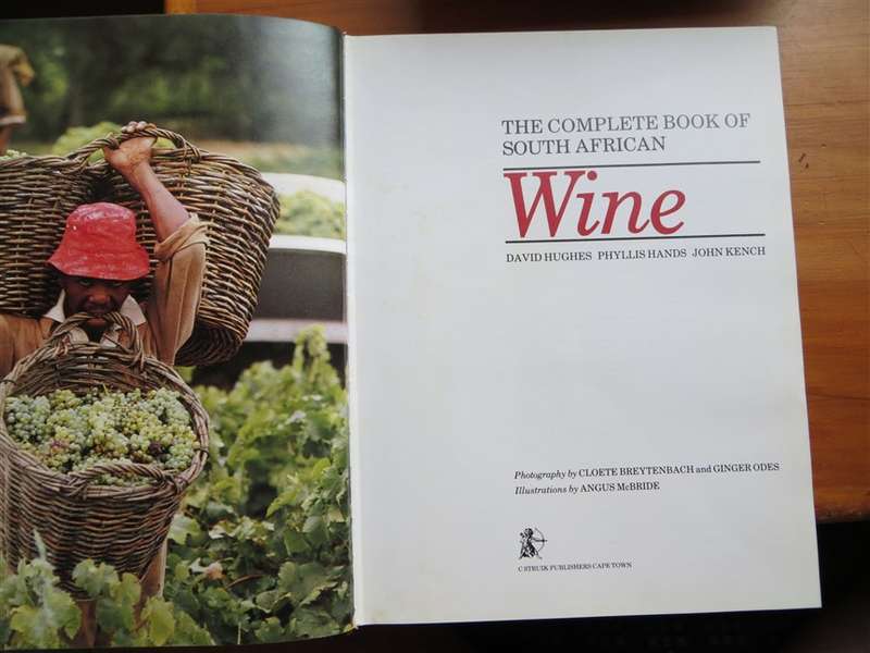 The Complete Book of South African Wine - Hardcover