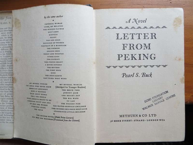 Letter from Peking - Pearl S.Buck - 1957 1st Ed.
