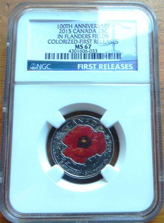 2015 Canada Colourized 25c 100th Anniv. In Flanders Fields - MS67 NGC - First Release