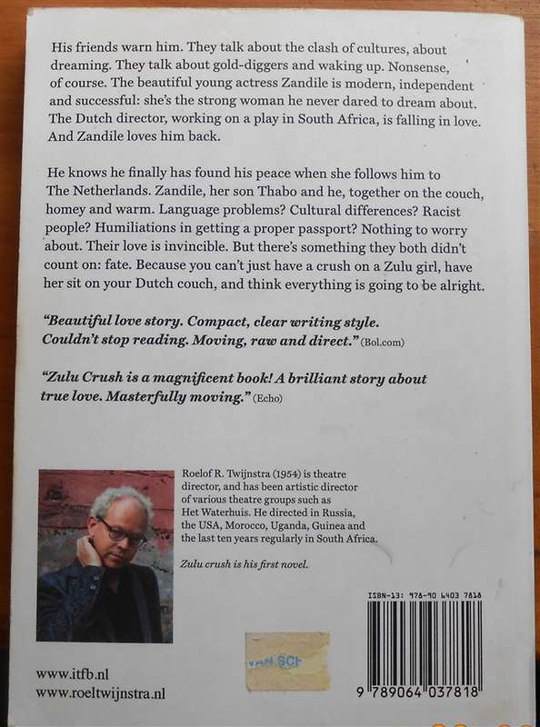 Zulu Crush - Roelof.R Twijnstra - Limited Edition