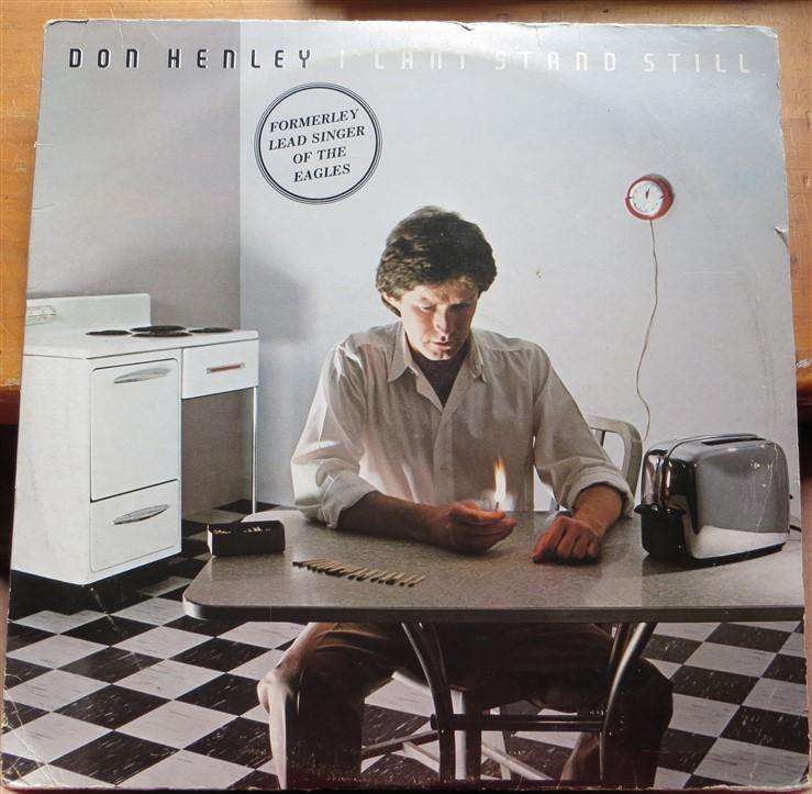 Don Henley - I Cant Stand Still - Vintage Vinyl LP Vinyl VG / Cover VG