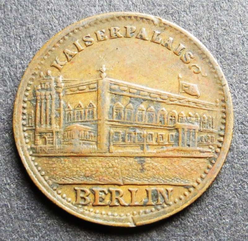 1888-1918 Berlin Kaiserpalais Token/Medallion