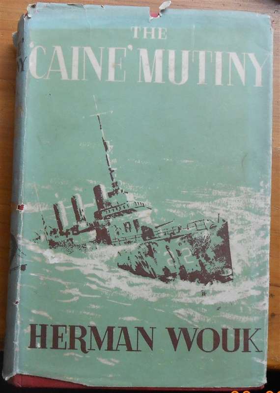 The Caine Mutiny - Herman Wouk - Hardcover