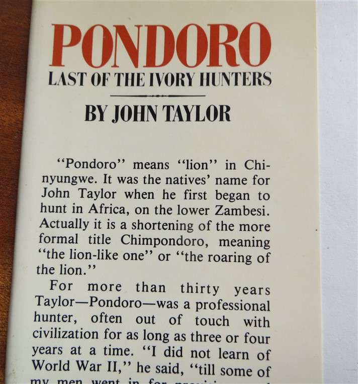 Pondoro - Last of the Ivory Hunters - John Taylor