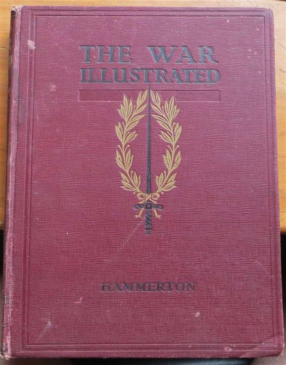 The War Illustrated - Sir John Hammerton - Vol.1 Hardcover - Foxing present