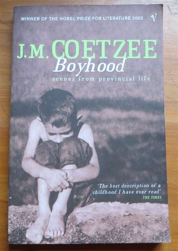 J.M Coetzee - Boyhood - 1998