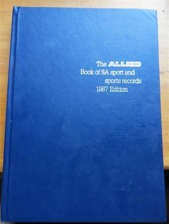 The Allied Book of SA Sport & Records - signed by Graeme Pollock - Limited Ed. Hardcover