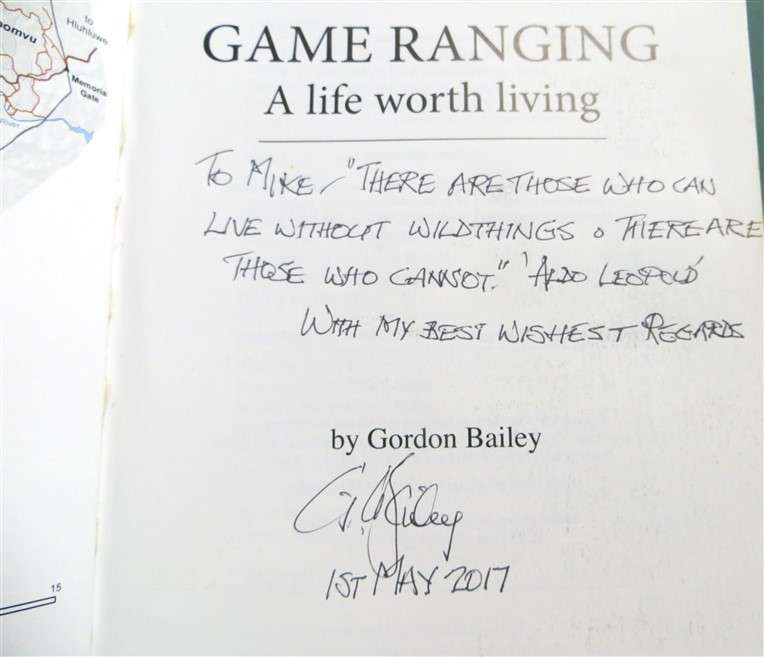 Game Ranging - Signed by Author - Gordon bailey - A Life Worth Living