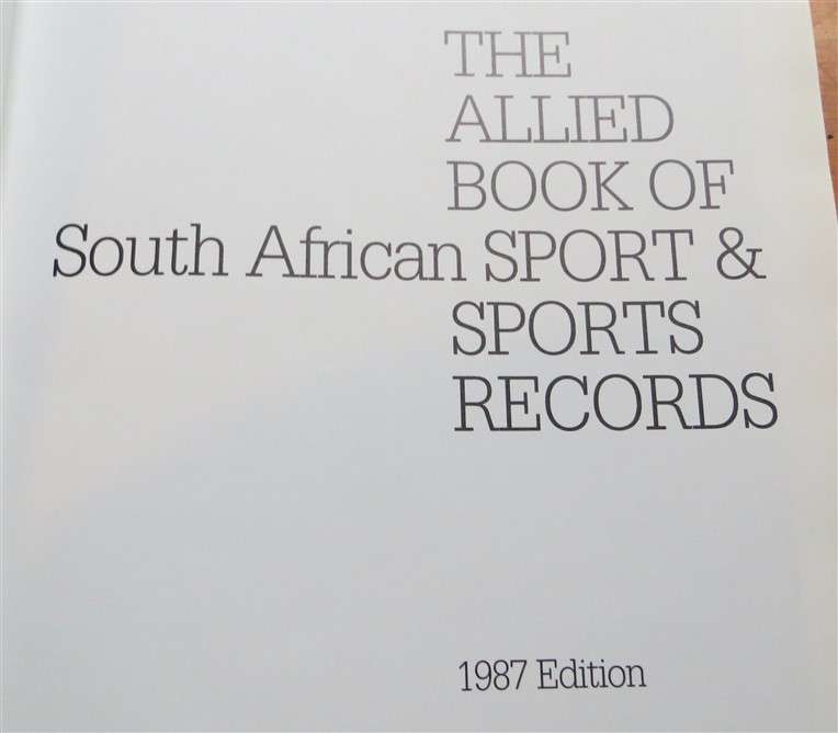 The Allied Book of SA Sport & Records - signed by Graeme Pollock - Limited Ed. Hardcover