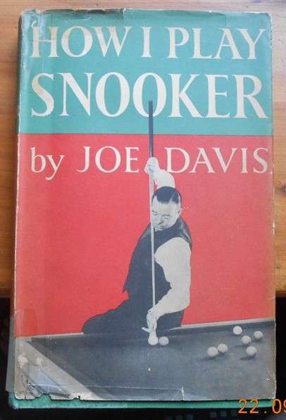 How I play Snooker - Joe Davis - 1950 Hardcover